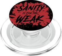 La sanità mentale è per il debole schizzo di sangue PopSockets PopGrip per MagSafe