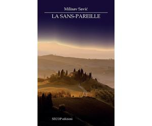 La sans-pareille. Nuova ediz - [Secop]