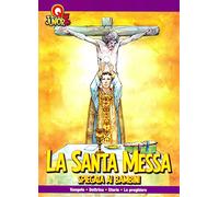 La santa messa spiegata ai bambini