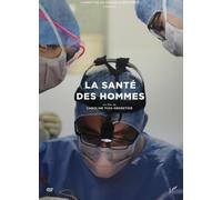 LA SANTÉ DES HOMMES