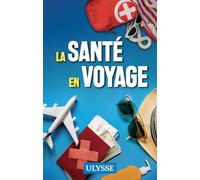 La santé en voyage