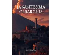 La Santissima Gerarchia