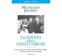La santità della gente comune. Testi missionari