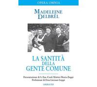 La santità della gente comune. Testi missionari