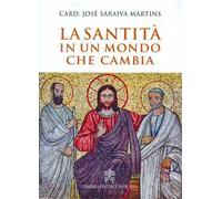 La santità in un mondo che cambia