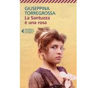 La Santuzza è una rosa
