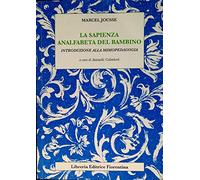 La sapienza analfabeta del bambino
