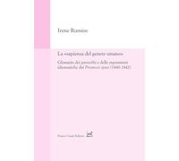La «sapienza del genere umano». Glossario dei proverbi e delle espressioni idiomatiche dei Promessi sposi (1840-1842)