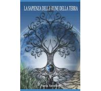 La Sapienza delle Rune della Terra