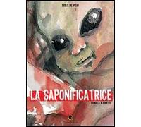 La saponificatrice