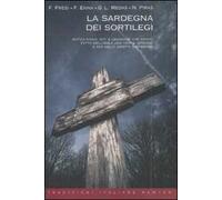 La Sardegna dei sortilegi