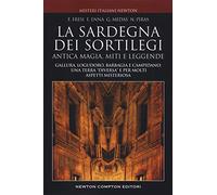 La Sardegna dei sortilegi