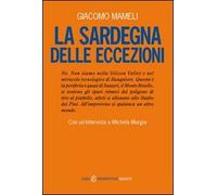 La Sardegna delle eccezioni