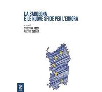 La Sardegna e le nuove sfide per l'Europa
