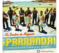 La Sardina De Naiguata - Parranda! Venezuelan Carnival Music