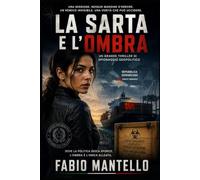 La Sarta e l'Ombra: un grande thriller di spionaggio geopolitico