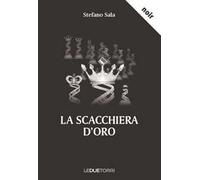 La scacchiera d'oro