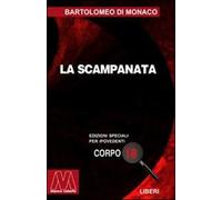 La scampanata. Ediz. per ipovedenti