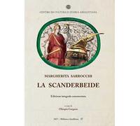 La Scanderbeide. Edizione integrale commentata