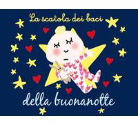 La scatola dei baci della buonanotte. Ediz. illustrata
