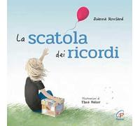 La scatola dei ricordi. Ediz. illustrata