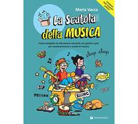 SCATOLA DELLA MUSICA. CORSO COMPLETO DI EDUCAZIONE MUSICALE CON GIOCHI E QUIZ PE