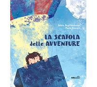La scatola delle avventure. Ediz. a colori