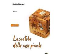 La scatola delle cose piccole