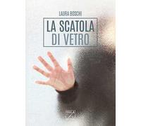 La scatola di vetro
