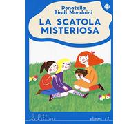 La scatola misteriosa. Ediz. a colori