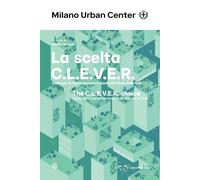 La Scelta C.L.E.V.E.R. Guida Per Le Amministrazioni Locali All'Utilizzo Delle Nb