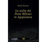 La scelta dei punti efficaci in agopuntura