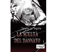 La scelta del dannato
