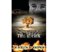 La scelta di Krupkin di The Hawk, 2020, Youcanprint