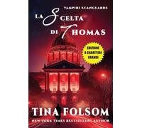 La Scelta di Thomas e Morso Silenzioso (Edizione a caratteri grandi): 8