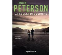 La scelta di uccidere: 3