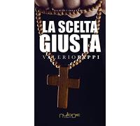La scelta giusta