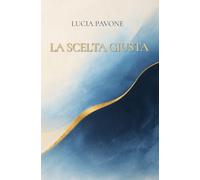 La scelta giusta
