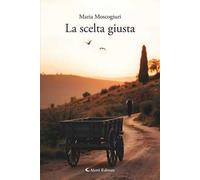 La scelta giusta
