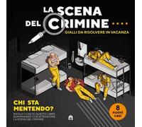 García Modesto, De Castro Javi – La scena del crimine – Gialli da risolvere in vacanza – Vol. 4