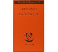 La scheggia. Racconto su lei e ancora su lei