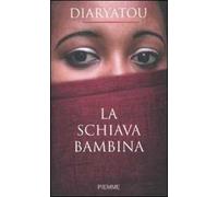 La schiava bambina