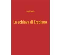 La schiava di Ercolano