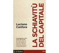 La schiavitù del capitale