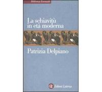 La schiavitù in età moderna