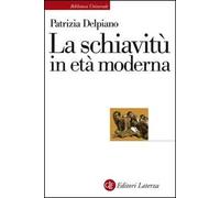 La schiavitù in età moderna