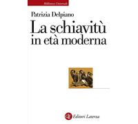 La schiavitù in età moderna: 699