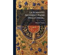 La Schiavitù Secondo I Padri Della Chiesa...