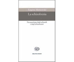 La schizofrenia - Minkowski Eugène