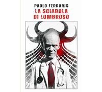 La Sciabola di Lombroso